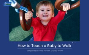 Teach a Baby to Walk