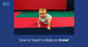 How to Teach a Baby to Crawl