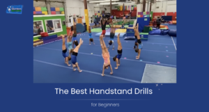 The Best Handstand Drills for Beginners